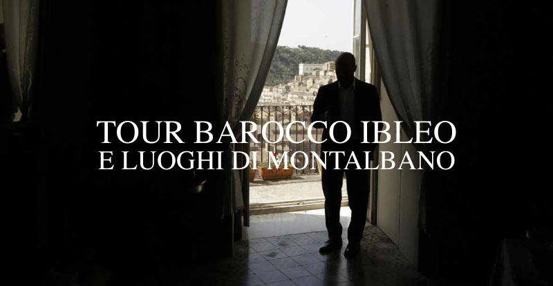 Ibleo Barocco Tour and Places ok Montalbano